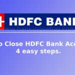 how-to-close-hdfc-bank-account