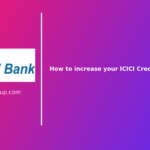 How-to-increase-your-ICICI-Credit-Card-limit?