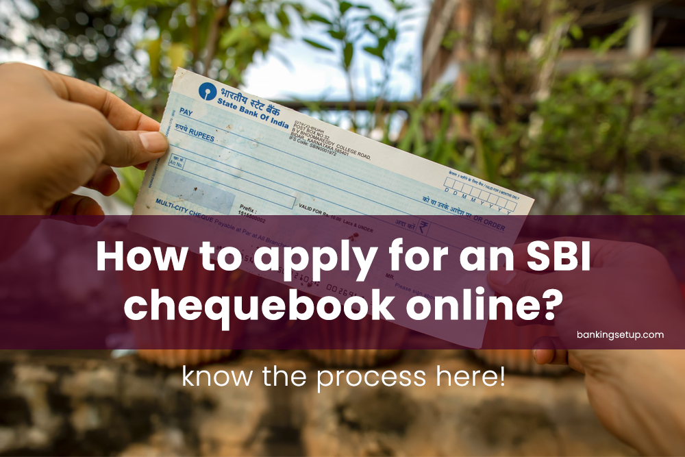 How to apply for an SBI chequebook online, yono app, sms