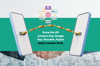 Know the UPI (Amazon Pay, Google Pay, PhonePe, Paytm) daily transfer limit.